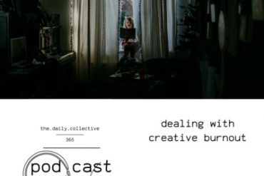 Episode 2: dealing with creative burnout